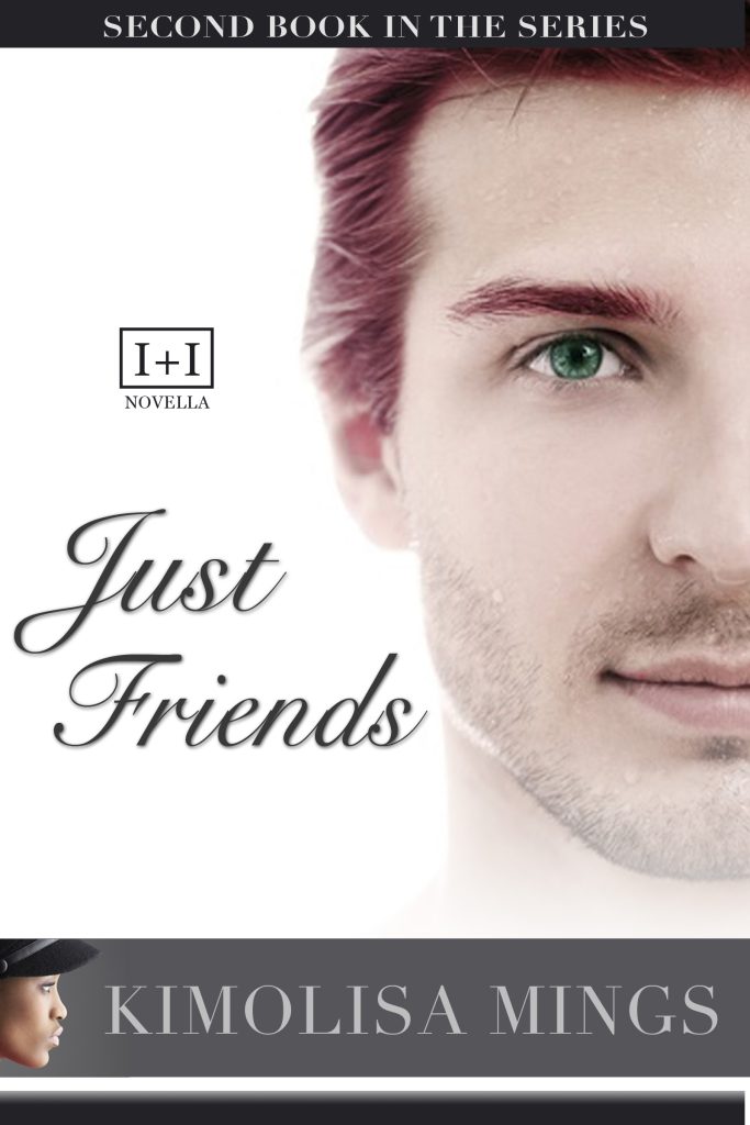 Just Friends, a BWWM romance by Kimolisa Mings