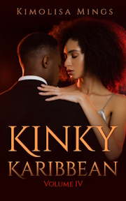 Kinky Karibbean Vol IV by Kimolisa Mings