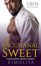 The Bacchanal Sweet by Kimolisa Mings