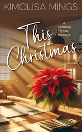 Thumbnail of cover art for This Christmas by Kimolisa Mings